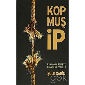 Kopmuş İp - Şule Şahin