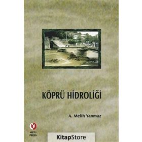 KÖPRÜ HIDROLIĞI - A. MELIH YANMAZ