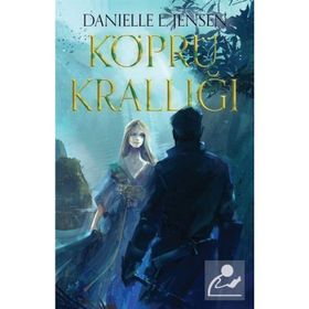 Köprü Krallığı - Danielle Jensen