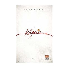 KÖPRÜ - UFKUN BALKIŞ