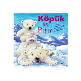 Köpük ile Pıtır - İlk Okuma Kitaplarım - David Bedford Steve Lavis