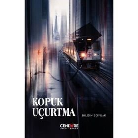 Kopuk Uçurtma - Bilgin Soyuak