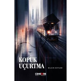 Kopuk Uçurtma - Bilgin Soyuak