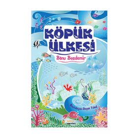 KÖPÜK ÜLKESİ - BANU BOZDEMIR (ISBN:9786054435395)