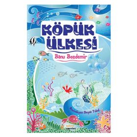 Köpük Ülkesi - Banu Bozdemir