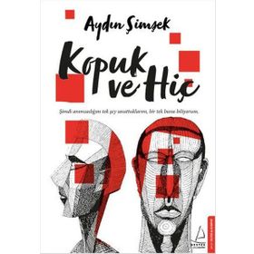 Kopuk ve Hiç - Aydın Şimşek