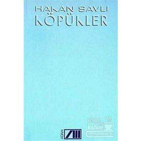 KÖPÜKLER - HAKAN SAVLI