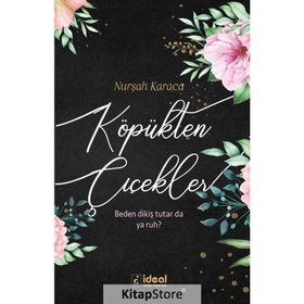 Köpükten Çiçekler - Nurşah Karaca