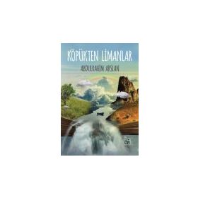Köpükten Limanlar - Abdulrahim Arslan