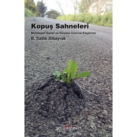 Kopuş Sahneleri - B. Sadık Albayrak