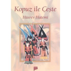 KOPUZ İLE ÇEŞTE - HÜSREV HATEMI