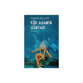 Kör Adamın Dünyası Otantik Kitap
