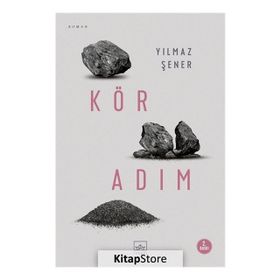 Kör Adım - Yılmaz Şener