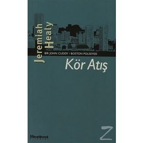 Kör Atış - Jeremiah Healy
