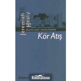 Kör Atış - Jeremiah Healy