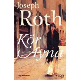 Kör Ayna - Joseph Roth