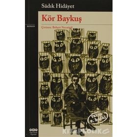 Kör Baykuş - Sadık Hidayet Behçet Necatigil