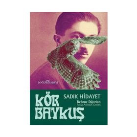 Kör Baykuş - Sadık Hidayet