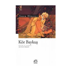 Kör Baykuş - Sadık Hidayet