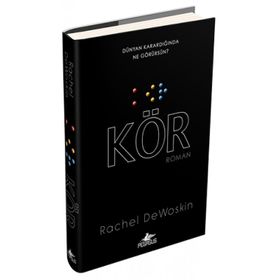Kör (Ciltli) - Rachel DeWoskin