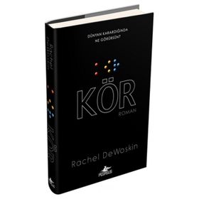 Kör (Ciltli) - Rachel DeWoskin