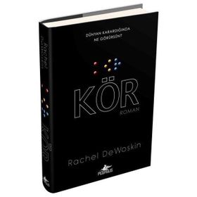 Kör (Ciltli) - Rachel DeWoskin