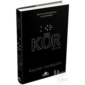 Kör (Ciltli) - Rachel DeWoskin