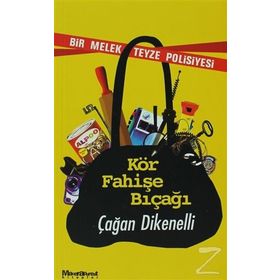 Kör Fahişe Bıçağı - Çağan Dikenelli