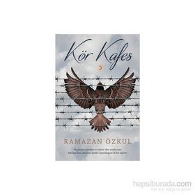 Kör Kafes - Ramazan Özkul