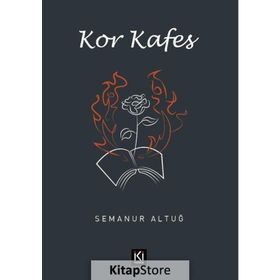 Kor Kafes Semanur Altuğ Fayda