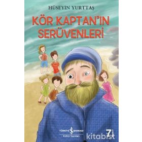 Kör Kaptan’ın Serüvenleri - Hüseyin Yurttaş