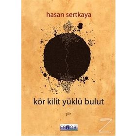 KÖR KILIT YÜKLÜ BULUT - HASAN SERTKAYA