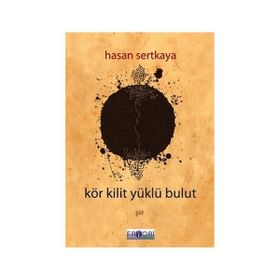 KÖR KILIT YÜKLÜ BULUT - HASAN SERTKAYA
