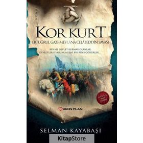 Kor Kurt - Selman Kayabaşı