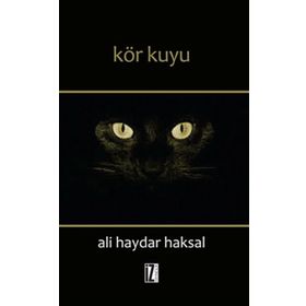 Kör Kuyu - Ali Haydar Haksal