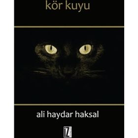 Kör Kuyu - Ali Haydar Haksal