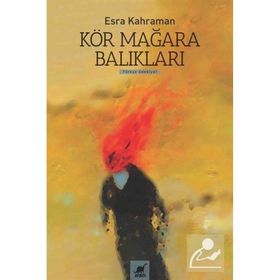 Kör Mağara Balıkları - Esra Kahraman