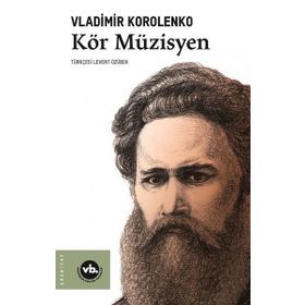 Kör Müzisyen - Vladimir Korolenko - VakıfBank Kültür Yayınları