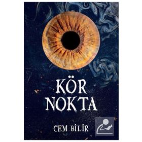 Kör Nokta - Cem Bilir