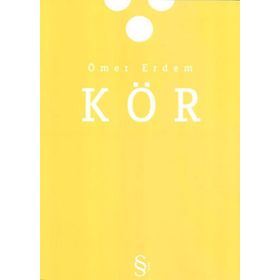 Kör - Ömer Erdem