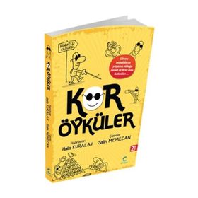KÖR ÖYKÜLER - HALIS KURALAY