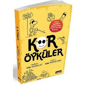KÖR ÖYKÜLER - HALIS KURALAY