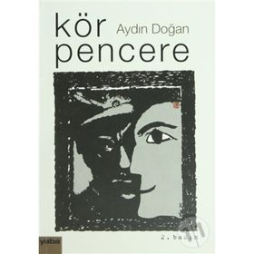 KÖR PENCERE - AYDIN DOĞAN