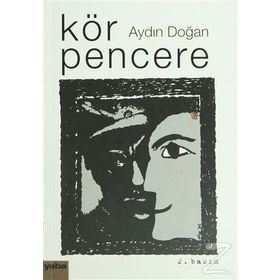 KÖR PENCERE - AYDIN DOĞAN