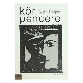KÖR PENCERE - AYDIN DOĞAN