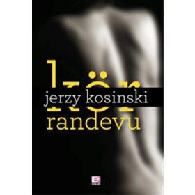 KÖR RANDEVU - JERZY KOSINSKI