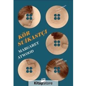 Kör Suikastçı - Margaret Atwood