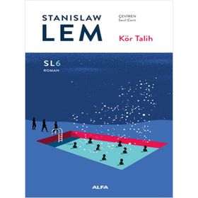 Kör Talih - SL6 Roman
