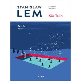 Kör Talih - SL6 Roman