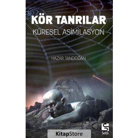 Kör Tanrılar - Hazar Tandoğan